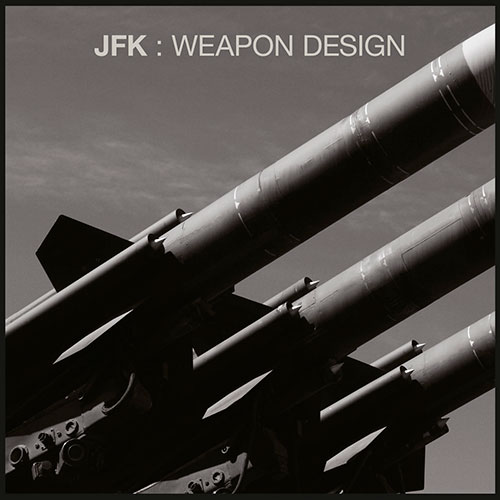 JFK: Weapon Design LP